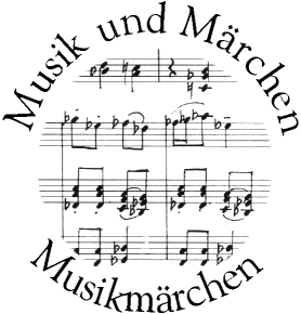 Musik und Märchen - Musikmärchen